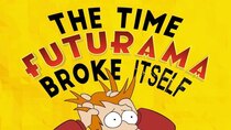 Nerdstalgic - Episode 27 - The Time Futurama Broke Itself