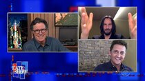 The Late Show with Stephen Colbert - Episode 171 - Trey Gowdy, Keanu Reeves, Alex Winter