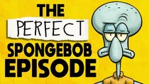 Nerdstalgic - Episode 18 - This Is What A Perfect Episode Of Spongebob Looks Like