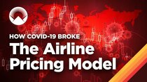 Wendover Productions - Episode 18 - How COVID-19 Broke the Airline Pricing Model