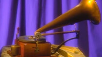 Modern Marvels - Episode 5 - The Phonograph