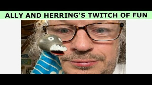 Ally and Herring’s Twitch of Fun - S01E02 - 