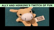 Ally and Herring’s Twitch of Fun - Episode 5