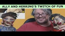 Ally and Herring’s Twitch of Fun - Episode 8