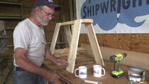 Tips From A Shipwright - Episode 7 - How To Make A Good Set of Saw Horses