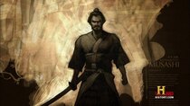 History Channel Documentaries - Episode 50 - Samurai: Miyamoto Musashi