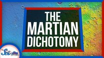 SciShow Space - Episode 68 - Mars's Surface Is Messed Up | The Martian Dichotomy