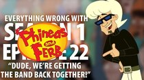 TV Sins - Episode 70 - Everything Wrong With Phineas and Ferb Dude, We're Getting The...