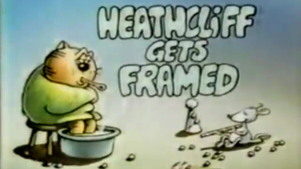 Heathcliff and the Catillac Cats - S02E27 - Heathcliff Gets Framed [Heathcliff]