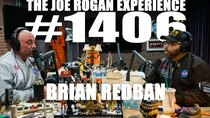 The Joe Rogan Experience - Episode 1 - #1406 - Brian Redban