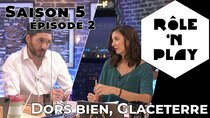 Rôle'n Play - Episode 2