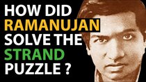 Mathologer - Episode 6 - How did Ramanujan solve the STRAND puzzle?