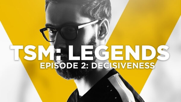 TSM: Legends - S05E02 - Decisiveness