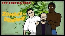 The Cinema Snob - Episode 16 - Zombies on Broadway