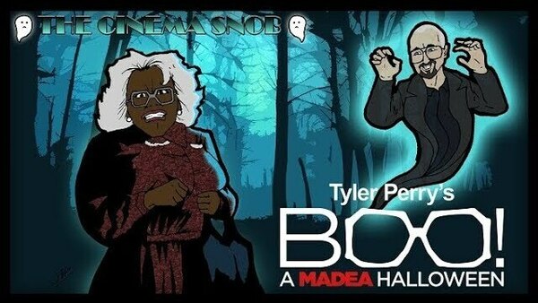 The Cinema Snob - S12E51 - Tyler Perry's Boo! A Madea Halloween