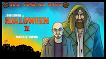 The Cinema Snob - Episode 39 - Rob Zombie's Halloween II