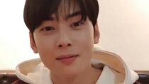 ASTRO vLive show - Episode 108 - Cha Eun-Woo's Just one 10 minutes