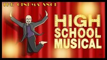 The Cinema Snob - Episode 38 - High School Musical
