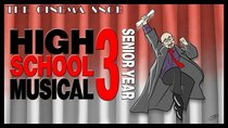 The Cinema Snob - Episode 41 - High School Musical 3: Senior Year