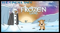 The Cinema Snob - Episode 49 - Frozen Land