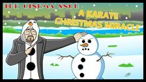 The Cinema Snob - Episode 52 - A Karate Christmas Miracle