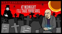 The Cinema Snob - Episode 9 - At Midnight I'll Take Your Soul