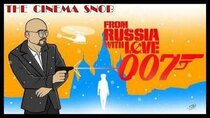 The Cinema Snob - Episode 33 - From Russia With Love