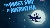 Atomic Betty - Episode 14 - The Ghost Ship of Aberdeffia