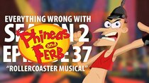 TV Sins - Episode 74 - Everything Wrong With Phineas and Ferb Rollercoaster: The Musical!