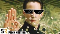 Pitch Meetings - Episode 11 - The Matrix: Reloaded