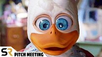 Pitch Meetings - Episode 24 - Howard the Duck