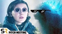 Pitch Meetings - Episode 27 - Godzilla: King Of The Monsters