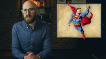 Today I Found Out - Episode 153 - Why is Superman Described as Leaping Tall Buildings with a Single...