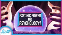 SciShow Psych - Episode 51 - How Psychics Exploit Our Cognitive Biases