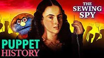 Puppet History - Episode 7 - Policarpa: The Revolutionary Teen Spy