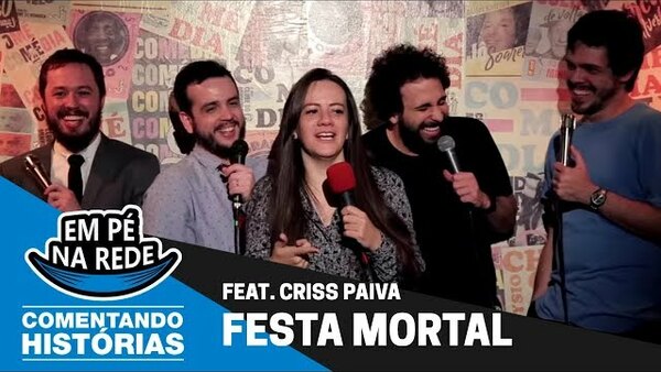 Commenting Stories - S01E06 - MORTAL PARTY Feat. Criss Paiva
