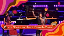 BBC Proms - Episode 10 - Sheku and Isata Kanneh-Mason