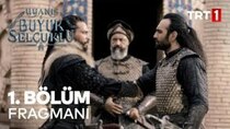 The Great Seljuks - Episode 1