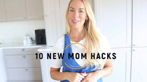 Emily Norris - Episode 64 - 10 NEW MOM HACKS / MUM HACKS TO TRY | Emily Norris