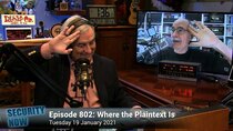 Security Now - Episode 802 - Where the Plaintext is