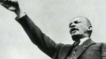 Biography - Episode 9 - Vladimir Lenin: Voice of Revolution