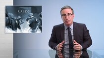 Last Week Tonight with John Oliver - Episode 3 - February 28, 2021: Raids