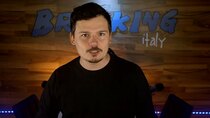 Breaking Italy - Episode 80 - Episode 80