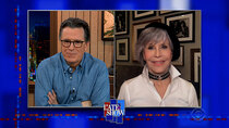 The Late Show with Stephen Colbert - Episode 94 - Jane Fonda, The Hosts of “Virtue Signal”, Kings of Leon