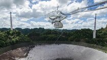 Megaprojects - Episode 12 - The Arecibo Telescope - Puerto Rico's Iconic Instrument (That...
