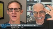 Security Now - Episode 813 - A Spy in Our Pocket
