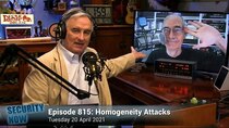 Security Now - Episode 815 - Homogeneity Attacks