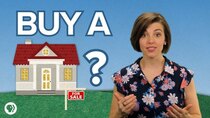 Two Cents - Episode 11 - Should You Buy a House?