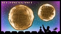 The Cinema Snob - Episode 17 - Mystery Science Theater 3000: The Movie