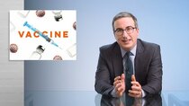 Last Week Tonight with John Oliver - Episode 10 - May 2, 2021: Vaccine Misinformation